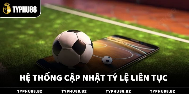 Chơi Kèo Châu Á Chuẩn Xác Cho Người Mới Tại Typhu88 4 Hệ thống cập nhật tỷ lệ liên tục theo thời gian