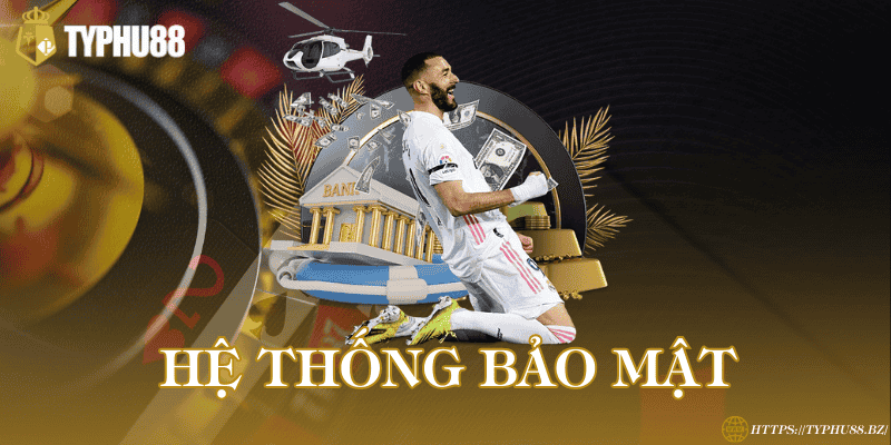 Hệ thống bảo mật