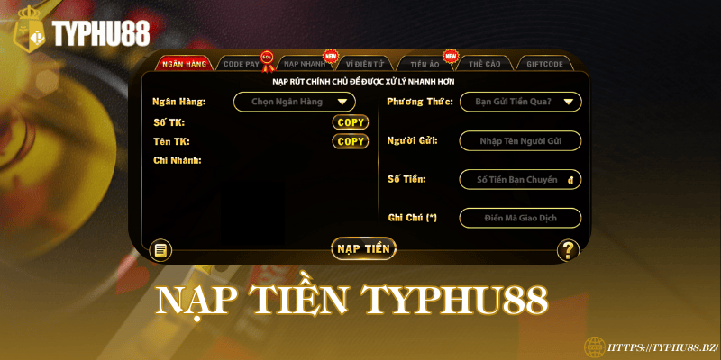 Nạp tiền Typhu88